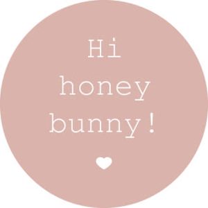 Hi honey bunny