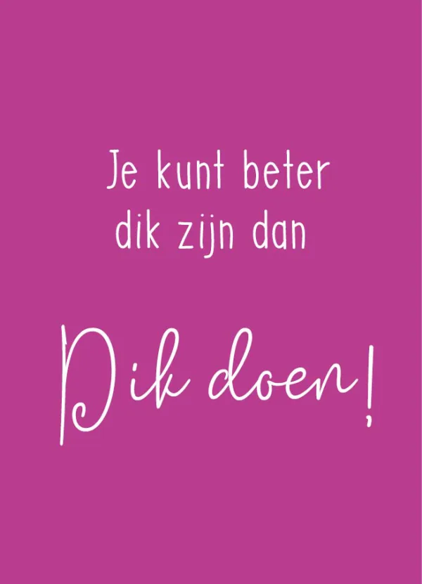 Dik doen