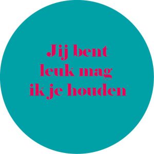 Jij bent leuk